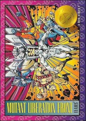X-Men: Series 2 (Base Set) card 89 Mutant Liberation Front