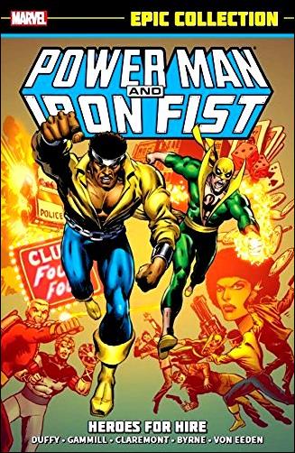Power Man and Iron Fist: Epic Collection  issue 1 Heroes for Hire