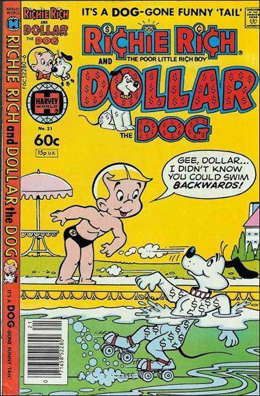 Richie Rich & Dollar, the Dog issue 21