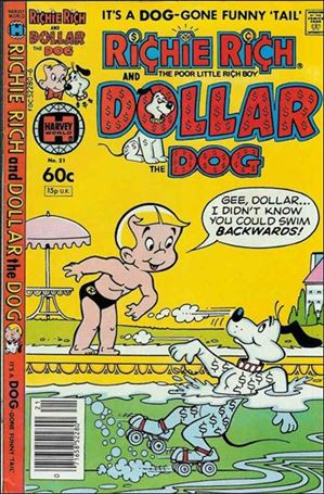 Richie Rich & Dollar, the Dog issue 21