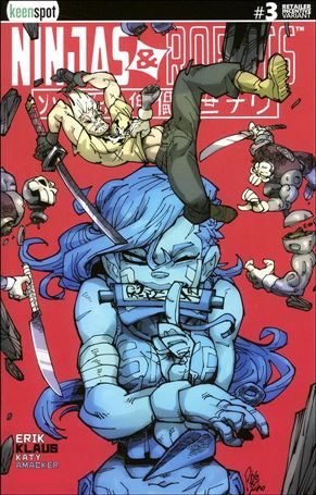 Ninjas and Robots issue 3-D Hirano Piyotycho 1:10 Cover