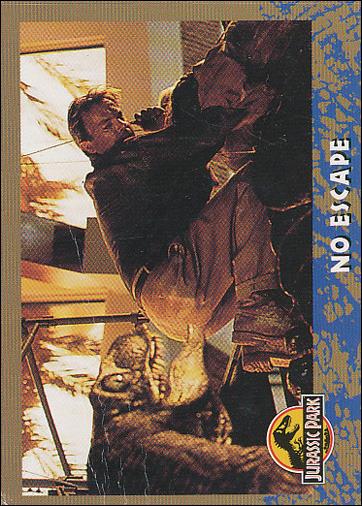 Jurassic Park (Base Set) card 68 No Escape