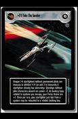 Star Wars: Death Star II Limited (Base Set) card 95 I'll Take The Leader