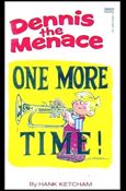 Dennis the Menace One More Time! Cover Image 1