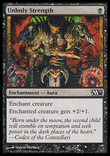 Magic the Gathering: 2011 Core Set (Base Set) card 119 Unholy Strength