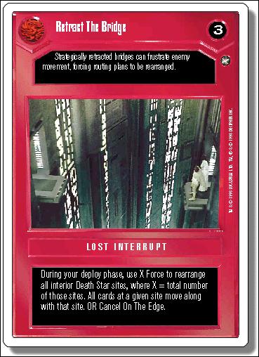 Star Wars: A New Hope Revised (Base Set) card 52 Retract The Bridge