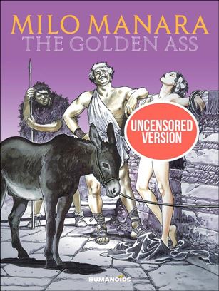 Milo Manara's The Golden Ass Cover Image 1
