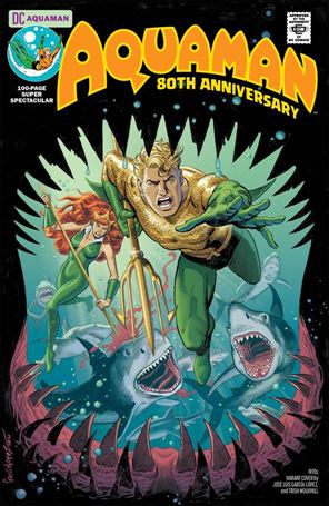 Aquaman 80th Anniversary 100-Page Super Spectacular issue 1-E Jose Luis Garcia-Lopez 1970s Cover