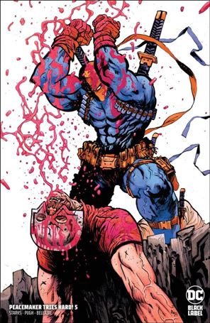 Peacemaker Tries Hard issue 5-B Daniel Warren Johnson Cover