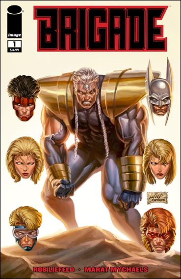 Brigade (2010) issue 1-B Rob Liefeld Cover