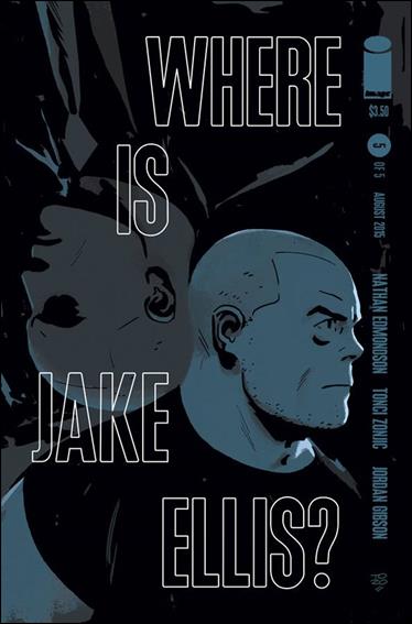 Where is Jake Ellis? issue 5