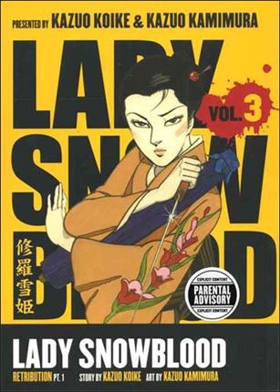 Lady Snowblood issue 3 Retribution Pt. 1