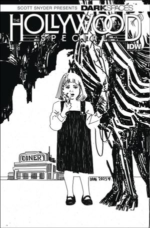 Dark Spaces: The Hollywood Special issue 4-D DaNi 1:10 B&W Cover