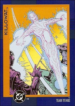DC Cosmic Teams (Base Set) card 66 Killowat