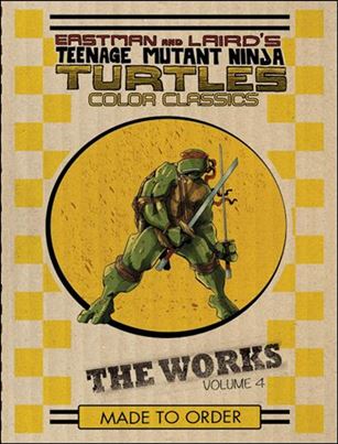 Teenage Mutant Ninja Turtles: The Works issue 4