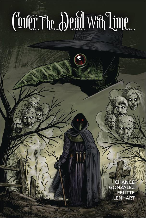 Cover the Dead with Lime issue 1-E D.W. Frydendall Cover