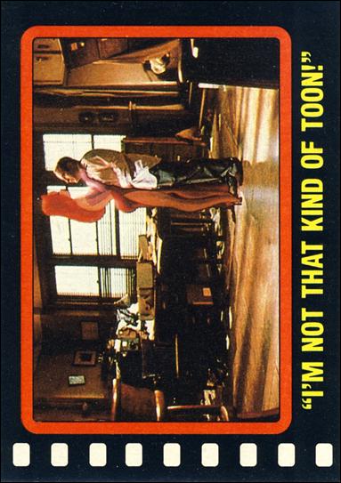 Who Framed Roger Rabbit? (Base Set) card 65 "I'm Not That Kind of Toon!"