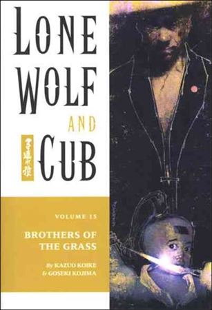 Lone Wolf and Cub issue 15 Brothers of the Grass