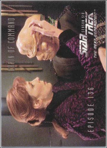 Star Trek: The Next Generation - The Episode Collection Season Six (Base Set) card 566 Chain of Command I, Episode 136B