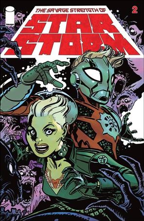 Savage Strength of Starstorm issue 2-B Wes Craig Cover