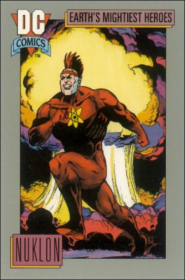 DC Cosmic Cards (Base Set) card 67 Nuklon