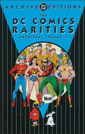 DC Comics Rarities Archives Cover Image 1