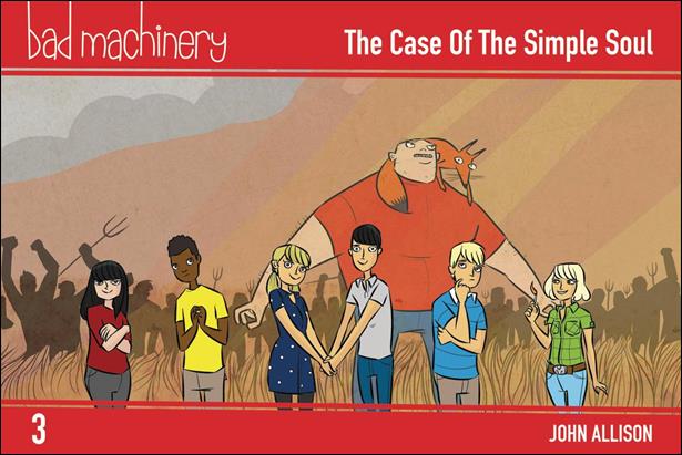 Bad Machinery issue 3 The Case of the Simple Soul