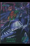 Batman Forever Metal (Base Set) card 85 Target Ahead