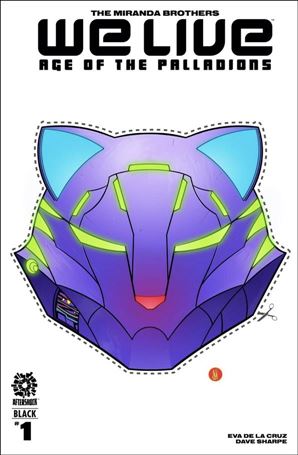 We Live: Age of the Palladions issue 1 Black-B Inaki Miranda Mask Cover
