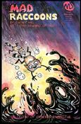 Mad Raccoons issue 3