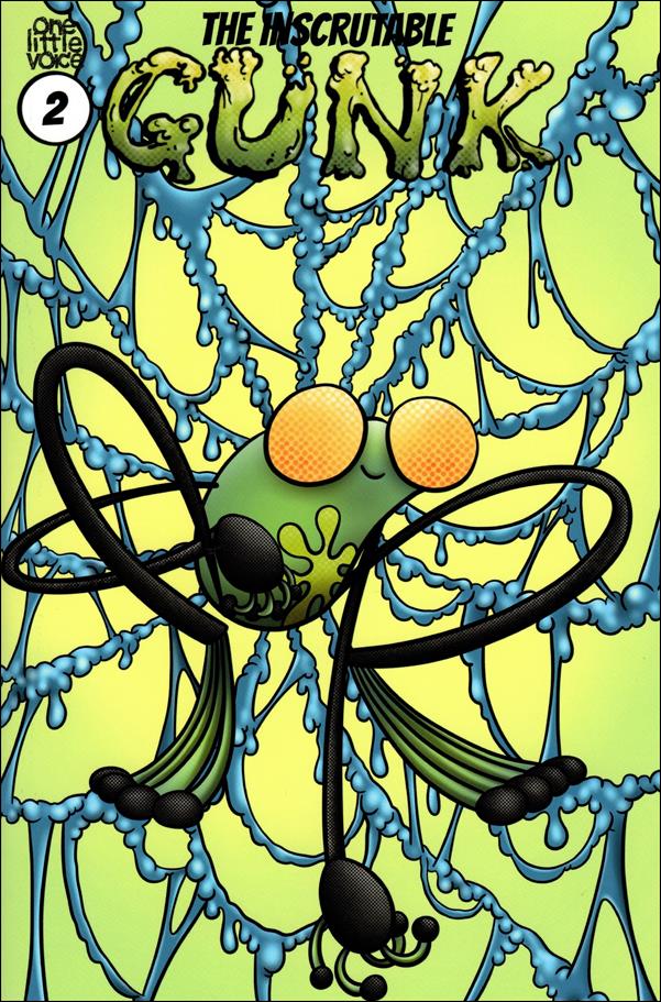 Inscrutable Gunk issue 2