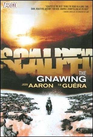 Scalped issue 6-E The Gnawing