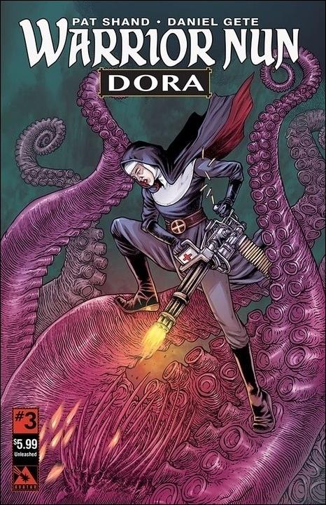 Warrior Nun Dora issue 3-I Daniel Gete Unleashed Cover