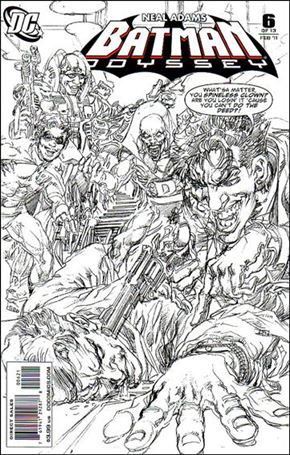 Batman: Odyssey (2010) issue 6-B Neal Adams 1:10 Black and White Cover
