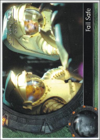 Stargate SG-1: Season 5 (Base Set) card 53 Fail Safe
