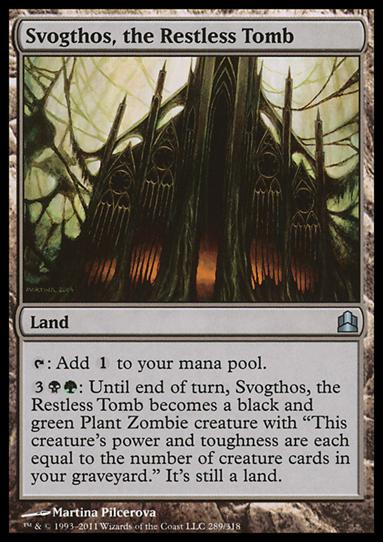 Magic the Gathering: Commander (Base Set) card 289 Svogthos, the Restless Tomb