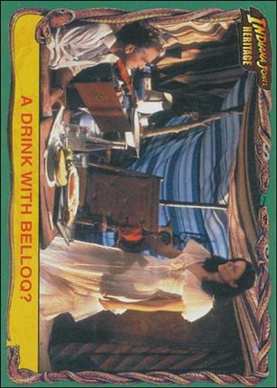 Indiana Jones Heritage (Base Set) card 16 A Drink with Belloq?