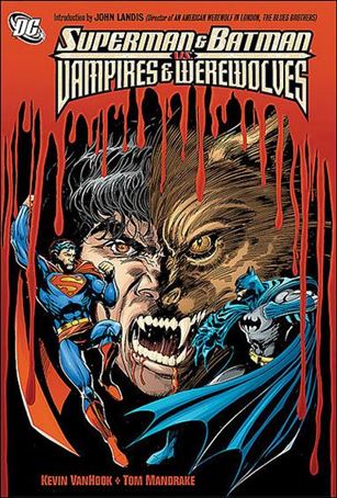 Superman and Batman vs Vampires and Werewolves Cover Image 1