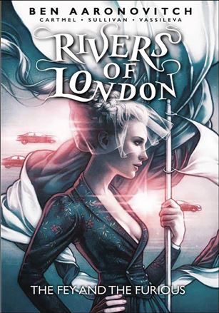 Rivers of London: The Fey and the Furious Cover Image 1
