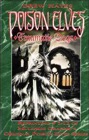 Poison Elves issue 2 Traumatic Dogs