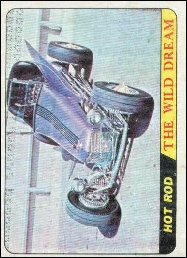Hot Rods (Base Set) card 65-C The Wild Dream (Pink Back)