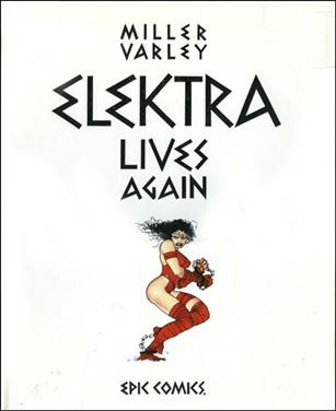 Elektra Lives Again issue nn Epic Comics Edition