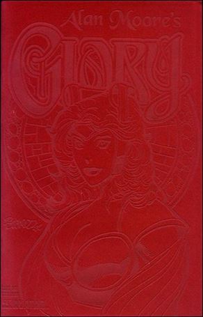 Alan Moore's Glory issue 1-K Red Velvet Cover 1/700