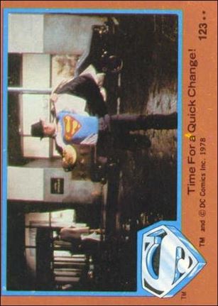 Superman (Movie) Series 2 (Base Set) card 123 Time For a Quick Change!