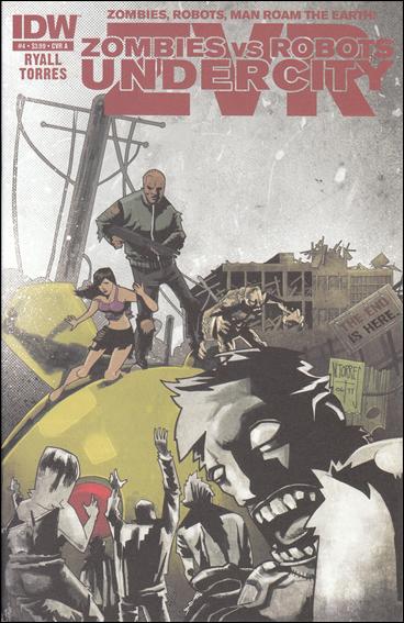 Zombies vs Robots: Undercity issue 4 Mark Torres Cover
