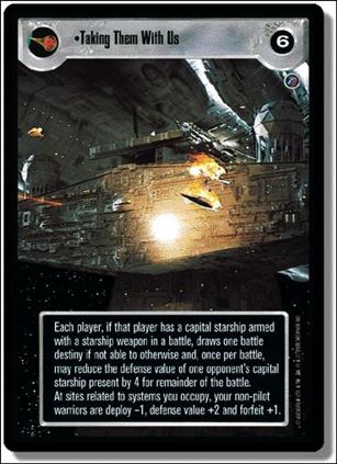 Star Wars: Death Star II Limited (Base Set) card 96 Taking Them With Us