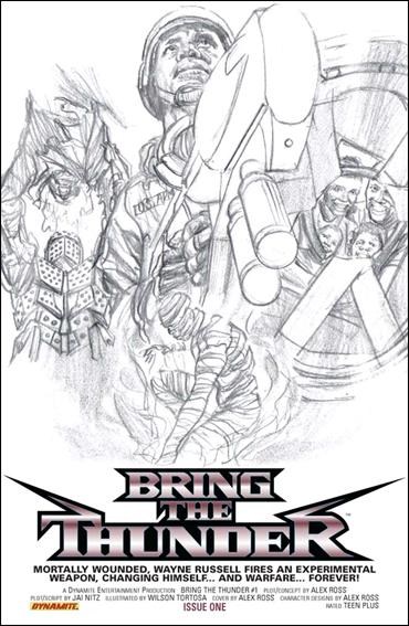 Bring the Thunder issue 1-B Alex Ross Sketch Cover