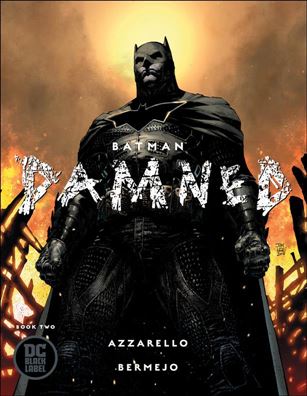 Batman: Damned issue 2-B Jim Lee Cover