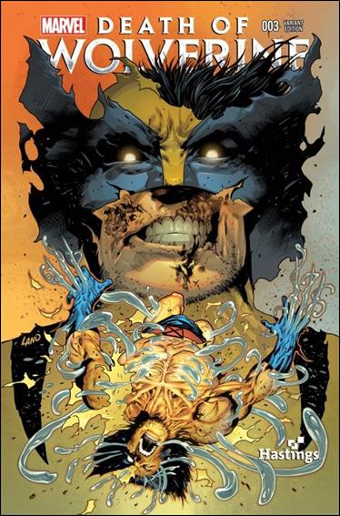 Death of Wolverine issue 3-C Greg Land Hastings Cover