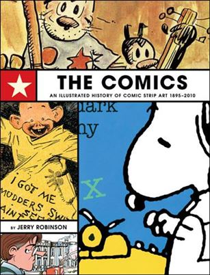 Comics: An Illustrated History of Comic Strip Art 1895 - 2010 Cover Image 1